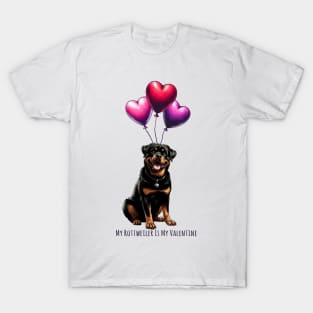 My Rottweiler Is My Valentine T-Shirt